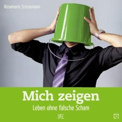 Mich zeigen (eBook, ePUB) - Stresemann, Rosemarie