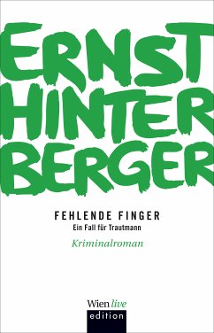 Fehlende Finger (eBook, ePUB) - Hinterberger, Ernst
