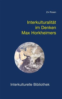 Interkulturalität im Denken Max Horkheimers (eBook, PDF) - Rosen, Zvi