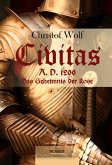 Civitas A.D. 1200. Das Geheimnis der Rose (eBook, ePUB)