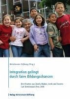 Integration gelingt durch faire Bildungschancen (eBook, ePUB)