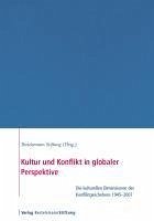 Kultur und Konflikt in globaler Perspektive (eBook, PDF) - Croissant, Aurel; Wagschal, Uwe; Schwank, Nicolas; Trinn, Christoph