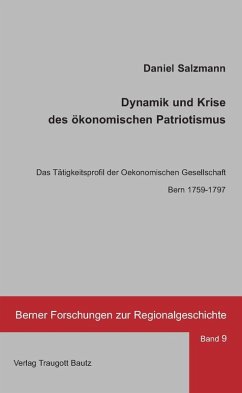 Dynamik und Krise des ökonomischen Patriotismus (eBook, PDF) - Salzmann, Daniel