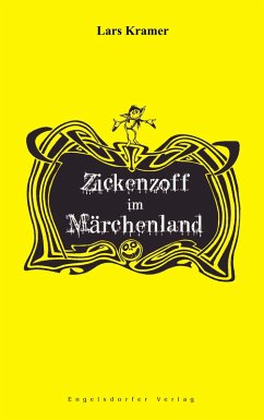 Zickenzoff im Märchenland (eBook, ePUB) - Kramer, Lars