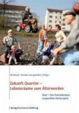 Zukunft Quartier - Lebensräume zum Älterwerden, Band 1 (eBook, ePUB)