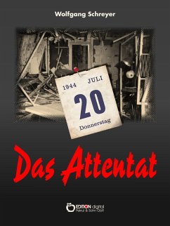 Das Attentat (eBook, PDF) - Schreyer, Wolfgang