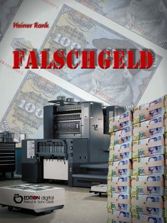 Falschgeld (eBook, PDF) - Rank, Heiner