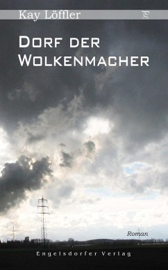 Dorf der Wolkenmacher (eBook, ePUB) - Löffler, Kay