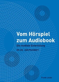 Cover Vom Hörspiel zum Audiobook (eBook, PDF)