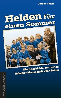 Helden für einen Sommer (eBook, ePUB) - Thiem, Jürgen