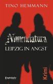 Nomenclatura - Leipzig in Angst (eBook, ePUB)