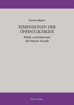 Dimensionen der Öffentlichkeit (eBook, PDF) - Bajohr, Hannes
