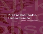 Alt-Katholische Hirtenbriefe (eBook, PDF)