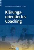 Klärungsorientiertes Coaching (eBook, PDF)