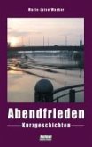 Abendfrieden (eBook, PDF)