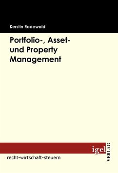 Portfolio-, Asset- und Property Management (eBook, PDF) - Rodewald, Kerstin