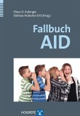 Fallbuch AID (eBook, PDF)