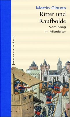 Ritter und Raufbolde (eBook, ePUB) - Clauss, Martin