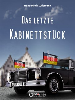 Das letzte Kabinettstück (eBook, ePUB) - Lüdemann, Hans-Ulrich