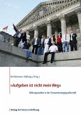 Aufgeben ist nicht mein Weg (eBook, ePUB)