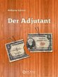 Der Adjutant (eBook, ePUB) - Bild 1