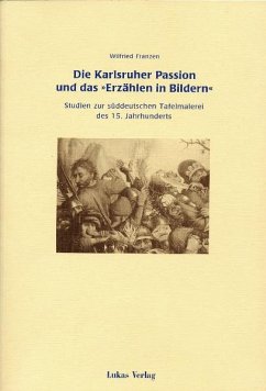 Die Karlsruher Passion und das 