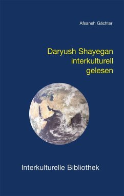 Cover Daryush Shayegan interkulturell gelesen (eBook, PDF)