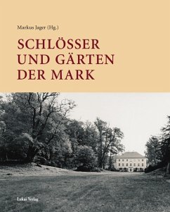 Schlösser und Gärten der Mark (eBook, PDF)