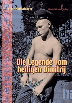 Die Legende vom heiligen Dimitrij (eBook, ePUB) - Nathschläger, Peter