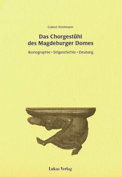 Das Chorgestühl des Magdeburger Domes (eBook, PDF) - Porstmann, Gisbert