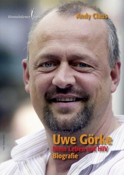 Uwe Görke - Mein Leben mit HIV (eBook, ePUB) - Claus, Andy