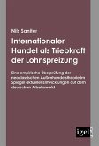 Internationaler Handel als Triebkraft der Lohnspreizung (eBook, PDF)