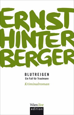 Blutreigen (eBook, ePUB) - Hinterberger, Ernst
