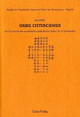 Studien zur Geschichte, Kunst und Kultur der Zisterzienser / Orbis Cisterciensis (eBook, PDF)