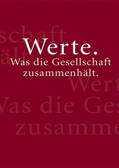 Werte. Was die Gesellschaft zusammenhält. (eBook, ePUB)