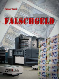 Falschgeld (eBook, ePUB) - Rank, Heiner