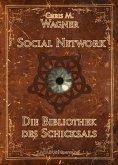 Social Network. Die Bibliothek des Schicksals (eBook, PDF)
