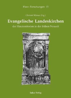 Cover Evangelische Landeskirchen der Harzterritorien in der frühen Neuzeit (eBook, PDF)