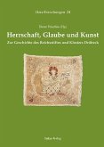 Herrschaft, Glaube und Kunst (eBook, PDF)