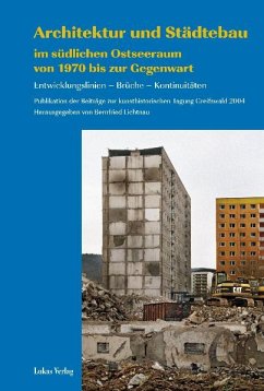 Architektur und Städtebau im südlichen Ostseeraum von 1970 bis zur Gegenwart (eBook, PDF)