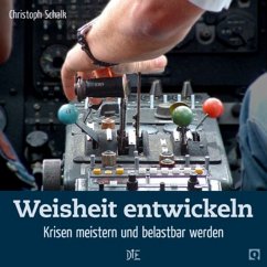 Weisheit entwickeln (eBook, ePUB) - Schalk, Christoph