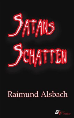 Satans Schatten (eBook, ePUB) - Alsbach, Raimund