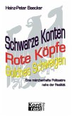 Schwarze Konten, Rote Köpfe, Gold'nes Schweigen (eBook, ePUB)