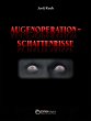 Augenoperation - Schattenrisse (eBook,... - Bild 1