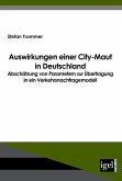 Auswirkungen einer City-Maut in Deutschland (eBook, PDF)