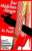 Der Mädchenfänger von St. Pauli. Reeperbahn-Thriller (eBook, ePUB)