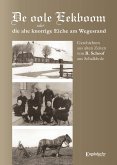 De oole Eekboom oder die alte knorrige Eiche am Wegesrand (eBook, ePUB)