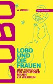 Lobo und die Frauen (eBook, ePUB)