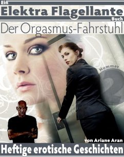 Der Orgasmus-Fahrstuhl (eBook, ePUB) - Aran, Ariane