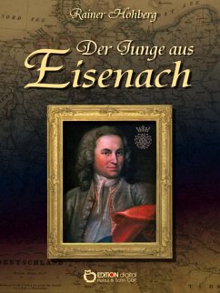 Der Junge aus Eisenach (eBook, PDF) - Hohberg, Rainer